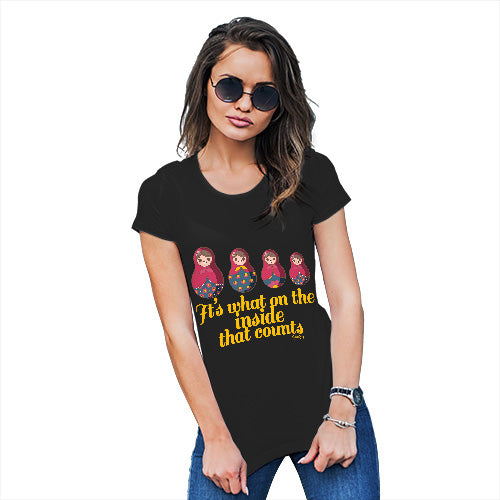 Novelty Tshirts Women It's What's On The Inside That Counts Women's T-Shirt X-Large Black