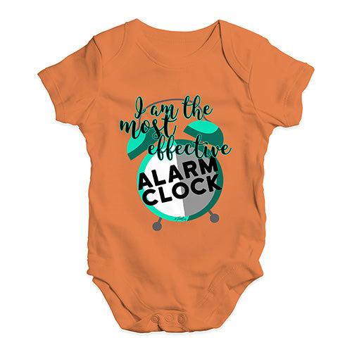 I Am The Most Effective Alarm Clock Baby Unisex Baby Grow Bodysuit