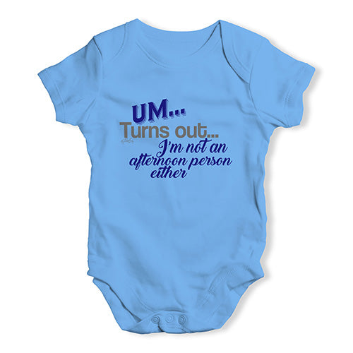 I'm Not An Afternoon Person Baby Unisex Baby Grow Bodysuit