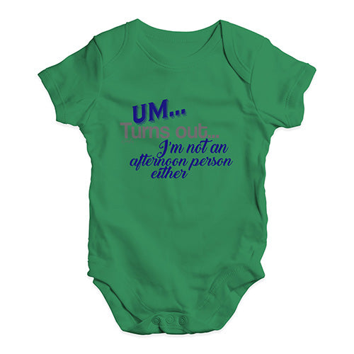 I'm Not An Afternoon Person Baby Unisex Baby Grow Bodysuit