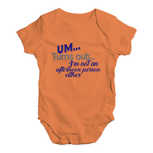 I'm Not An Afternoon Person Baby Unisex Baby Grow Bodysuit