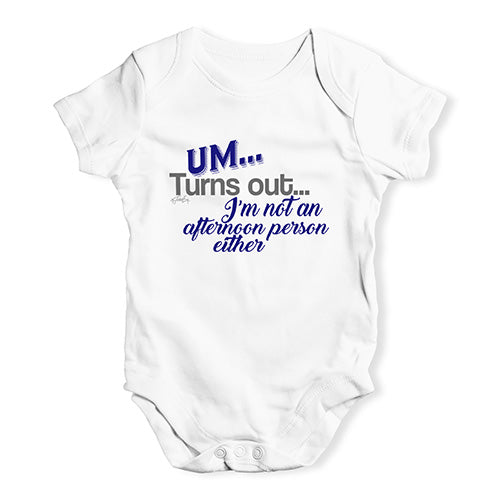 I'm Not An Afternoon Person Baby Unisex Baby Grow Bodysuit