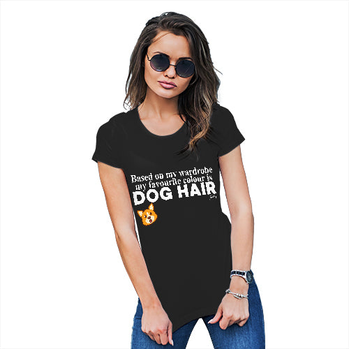 My Favourite Colour Is Dog Hair Women's T-Shirt 