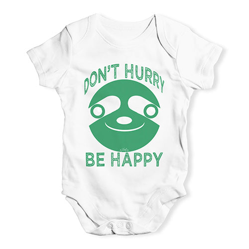 Don't Hurry Be Happy Baby Unisex Baby Grow Bodysuit