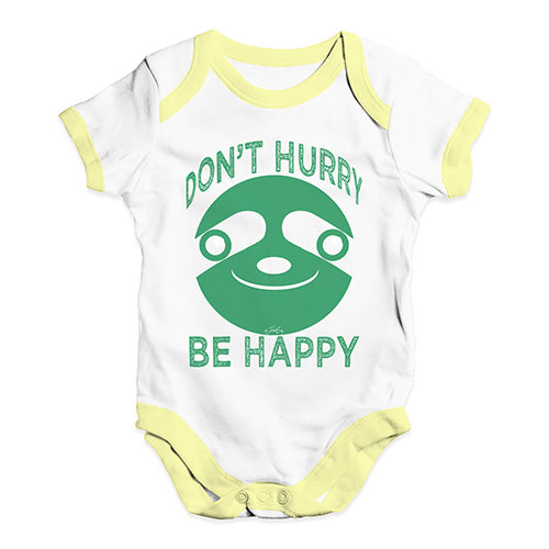 Don't Hurry Be Happy Baby Unisex Baby Grow Bodysuit