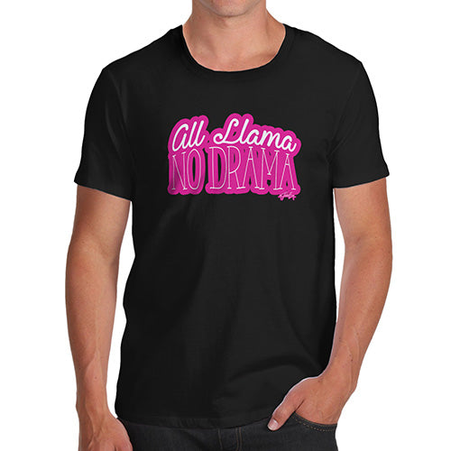 All Llama No Drama Men's T-Shirt