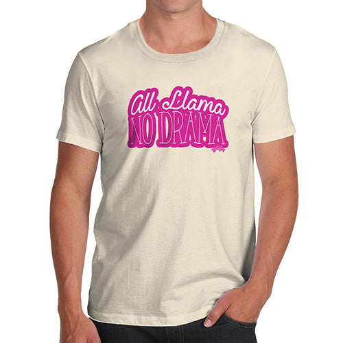 All Llama No Drama Men's T-Shirt