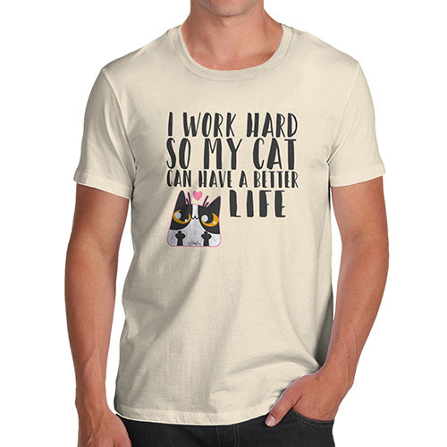 I Work Hard For My Cat Men's T-Shirt