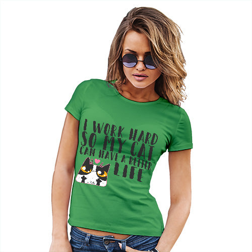 I Work Hard For My Cat Women's T-Shirt 