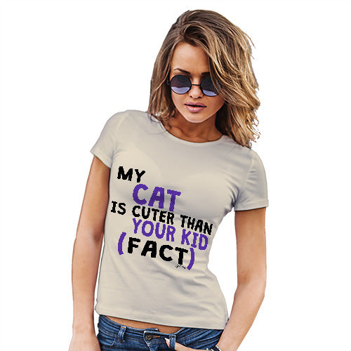 My Cat Is Cuter Than Your Kid Women's T-Shirt 