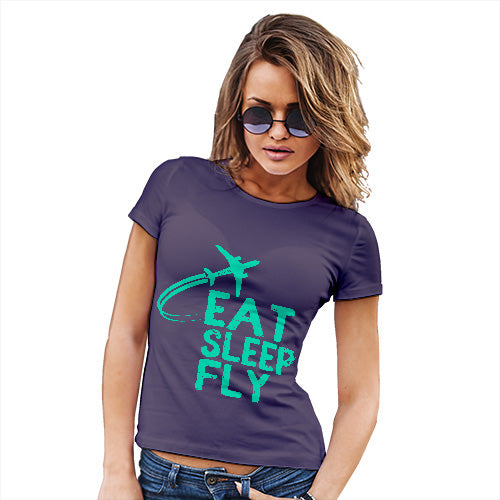 Eat Sleep Fly Women's T-Shirt 