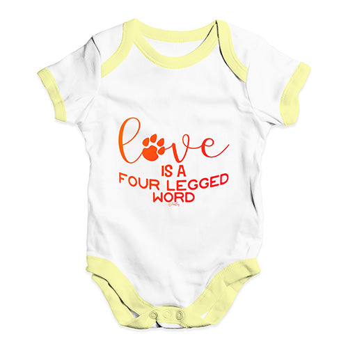 Love Is A Four Legged Word Baby Unisex Baby Grow Bodysuit