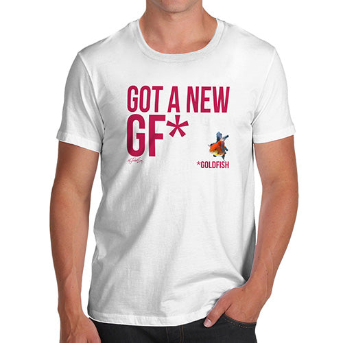 Got A New GF Goldfish Men's T-Shirt