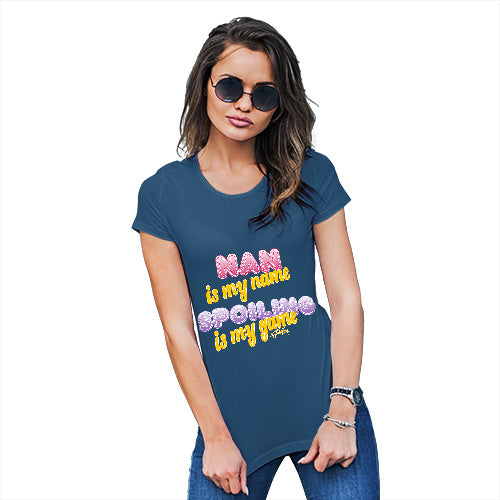 Novelty Gifts For Women Nan Spoiling Is My Game Women's T-Shirt Small Royal Blue