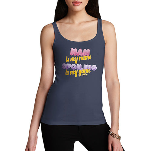 Funny Tank Top For Mum Nan Spoiling Is My Game Women's Tank Top X-Large Navy