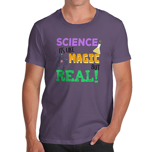 Science Is Like Magic But Real Men's T-Shirt