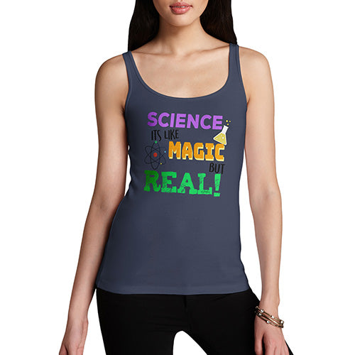 Science Is Like Magic But Real Women's Tank Top