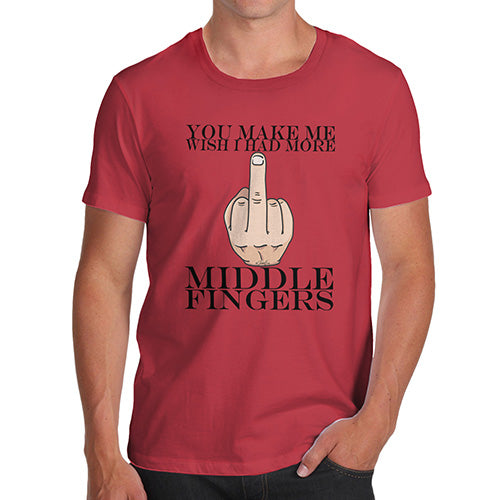 I Wish Had More Middle Fingers Men's T-Shirt