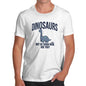 Dinosaurs Not So Tough Now Men's T-Shirt