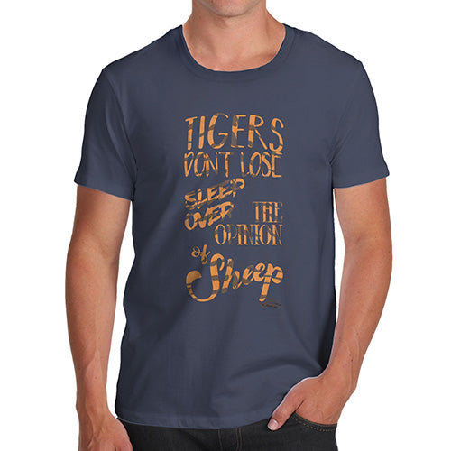 Tigers Don't Lose Sleep Men's T-Shirt