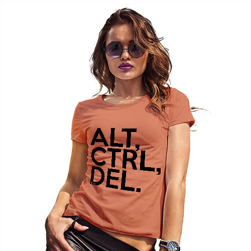 Alt, Ctrl, Del Women's T-Shirt 