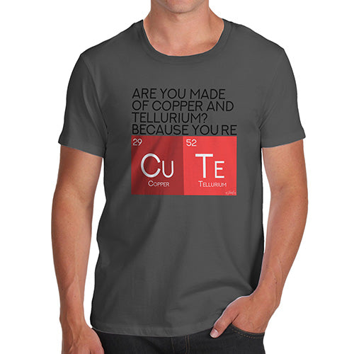 Funny Gifts For Men Are You Made Of Copper And Tellurium? Men's T-Shirt Small Dark Grey