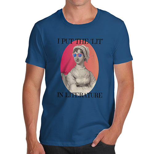 I Put The Lit In Literature Men's T-Shirt