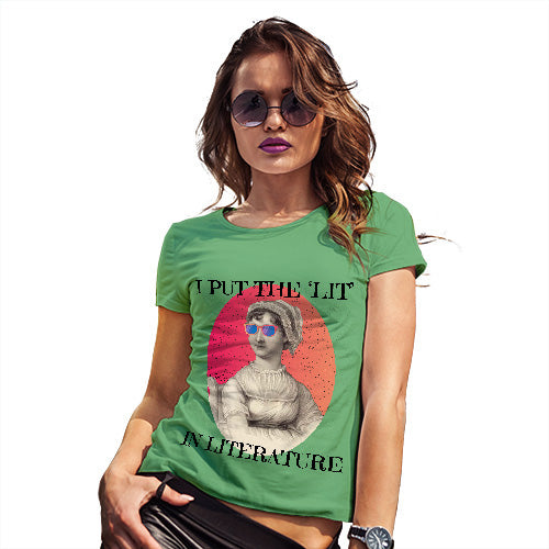 I Put The Lit In Literature Women's T-Shirt 