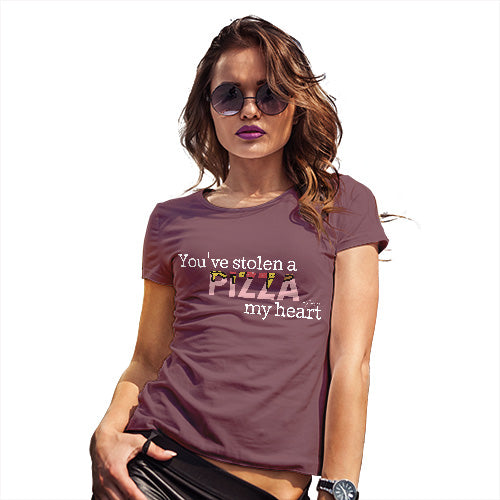 Novelty T Shirt You've Stolen A Pizza My Heart Women's T-Shirt Small Burgundy