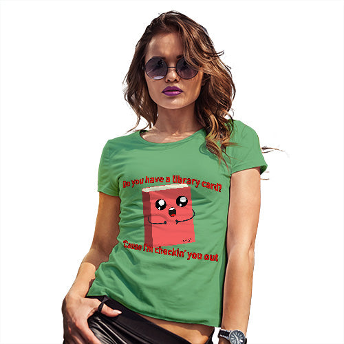 Funny T-Shirts For Women Checkin' You Out Women's T-Shirt Medium Green