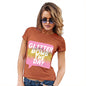 Glitter Bomb The Day Women's T-Shirt 