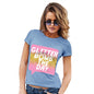 Glitter Bomb The Day Women's T-Shirt 