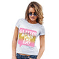 Glitter Bomb The Day Women's T-Shirt 