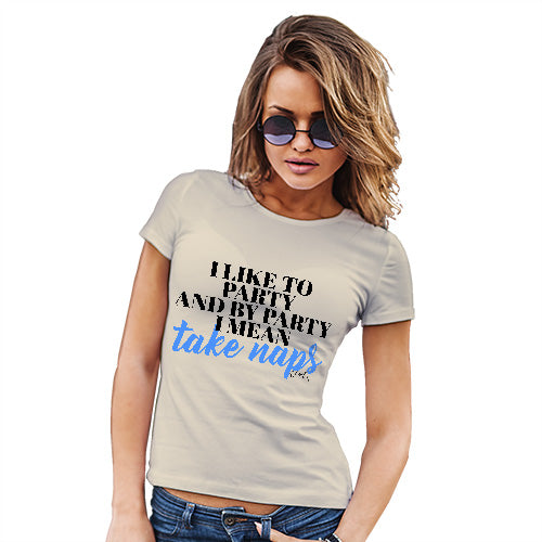 I Like To Take Naps Women's T-Shirt 