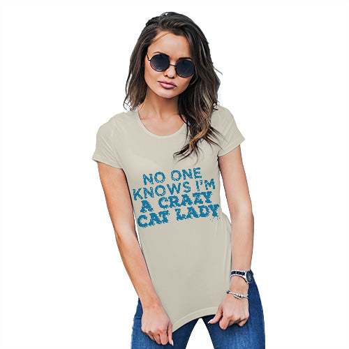 No One Knows I'm A Crazy Cat Lady Women's T-Shirt 