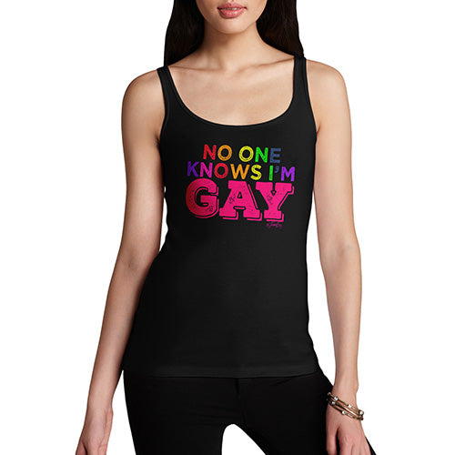 No One Knows I'm Gay Women's Tank Top