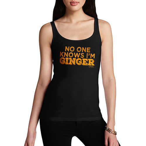 No One Knows I'm Ginger Women's Tank Top