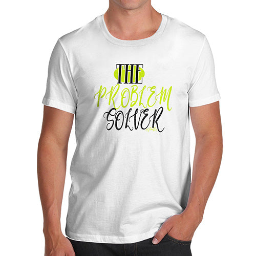 The Problem Solver Men's T-Shirt