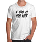 A Dog Is For Life Husband Men's T-Shirt