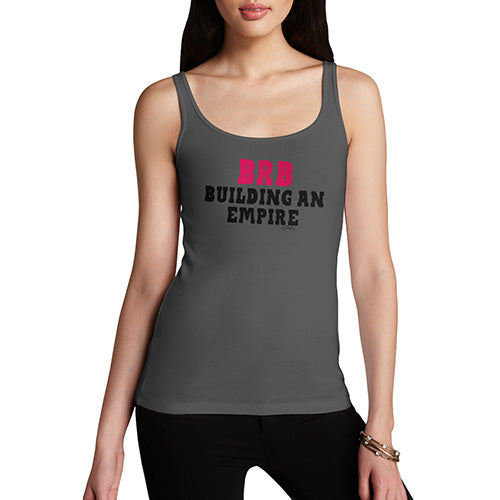 BRB Building An Empire Women's Tank Top