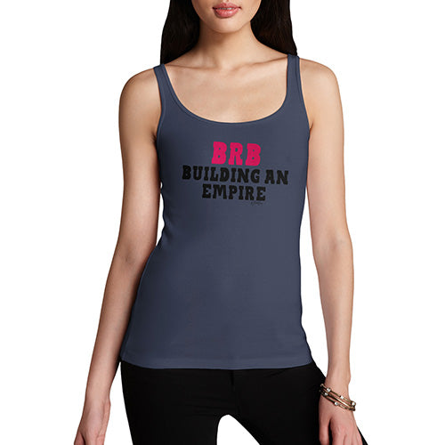 BRB Building An Empire Women's Tank Top