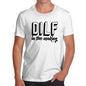 DILF In The Making Men's T-Shirt