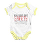 For Your Own Safety Don't Talk To Me Baby Unisex Baby Grow Bodysuit