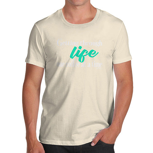 Getting Through Life Men's T-Shirt