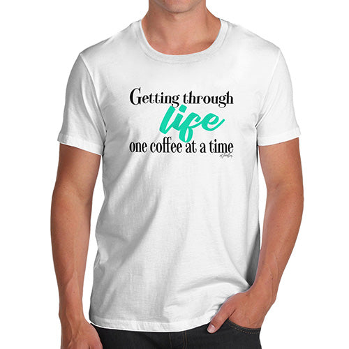 Getting Through Life Men's T-Shirt