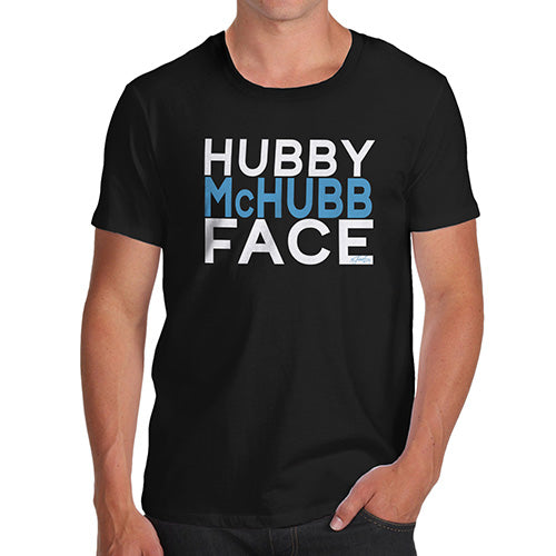 Hubby McHubb Face Men's T-Shirt