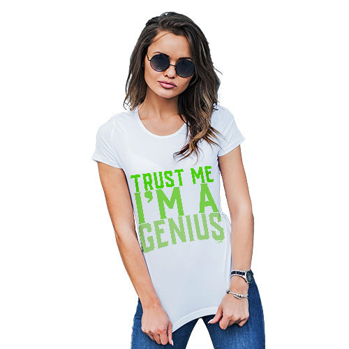 Trust Me I'm A Genius Women's T-Shirt 