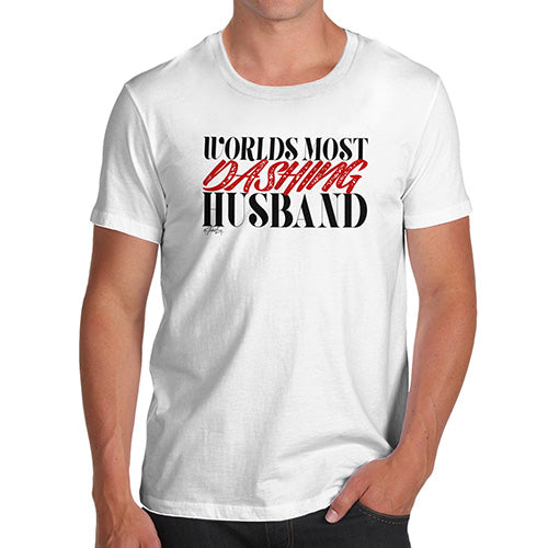 Most Dashing Husband Men's T-Shirt