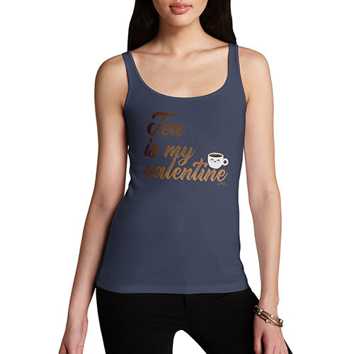 Tea Is My Valentine Women's Tank Top