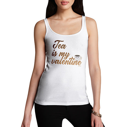 Tea Is My Valentine Women's Tank Top